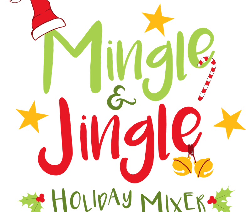 Mingle and Jingle